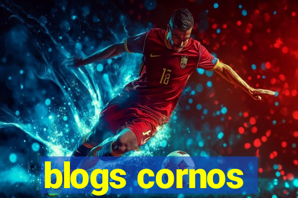 blogs cornos